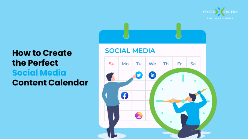 Perfect Social Media Content Calendar for Businesses